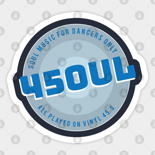 45 Soul Sticker by modernistdesign